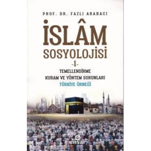 İslam Sosyolojisi - 1