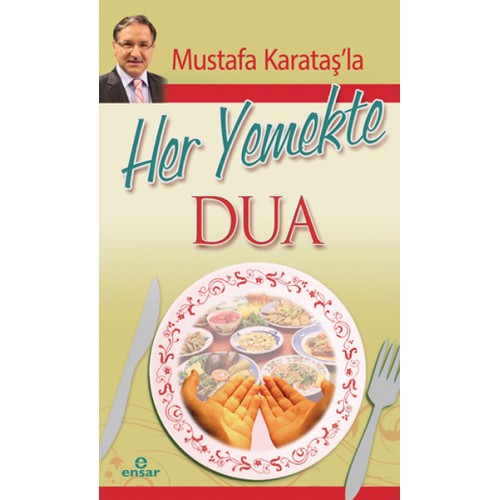 Mustafa Karataşla Her Yemekte Dua