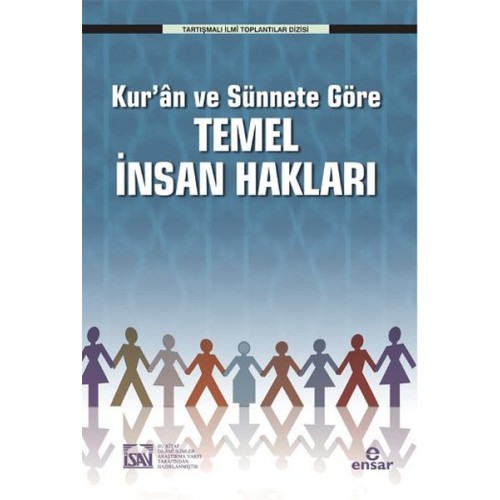 Kur'an ve Sünnete Göre Temel İnsan Hakları