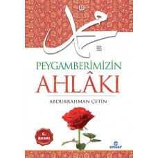 Peygamberimizin Ahlakı