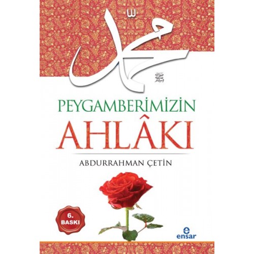 Peygamberimizin Ahlakı