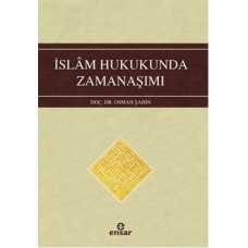 İslam Hukukunda Zamanaşımı