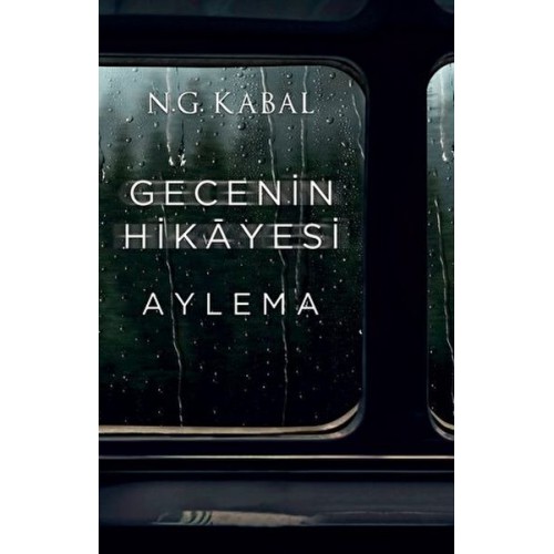 Gecenin Hikayesi - Aylema Ciltli