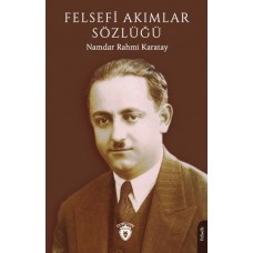 Felsefi Akımlar Sözlüğü