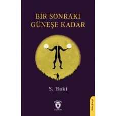 Bir Sonraki Güneşe Kadar