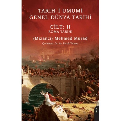 Tarih-i Umumi - Genel Dünya Tarihi Cilt: II Roma Tarihi