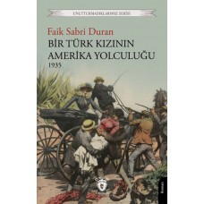 Bir Türk Kızının Amerika Yolculuğu 1935