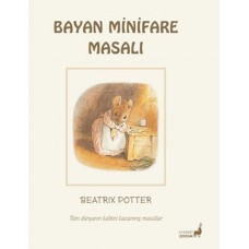 Beatrix Potter Bayan Minifare Masalı