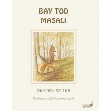 Beatrix Potter Bay Tod Masalı