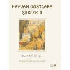 Beatrix Potter Hayvan Dostlara Şiirler 2