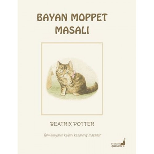 Beatrix Potter Bayan Moppet Masalı