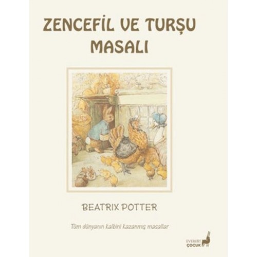 Beatrix Potter Zencefil ve Turşu Masalı