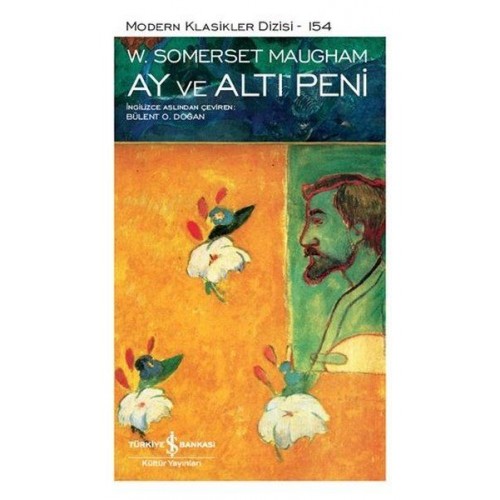 Ay ve Altı Peni - Modern Klasikler Dizisi