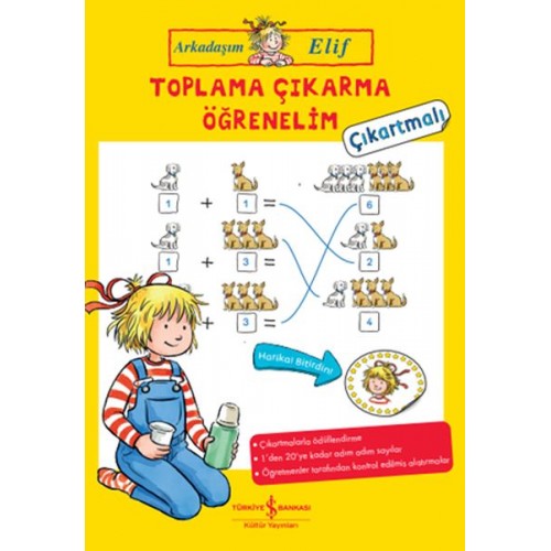 Toplama Çıkarma Öğrenelim - Arkadaşım Elif - Çıkartmalı