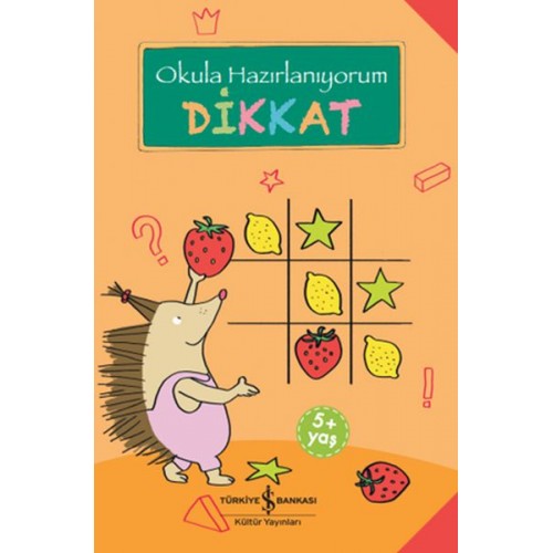 Dikkat - Okula Hazırlanıyorum