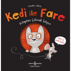 Kedi ile Fare - Kitaptan Çıkmak İstiyor