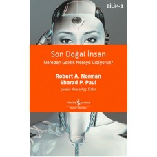 Son Doğal İnsan Nereden Geldik Nereye Gidiyoruz?