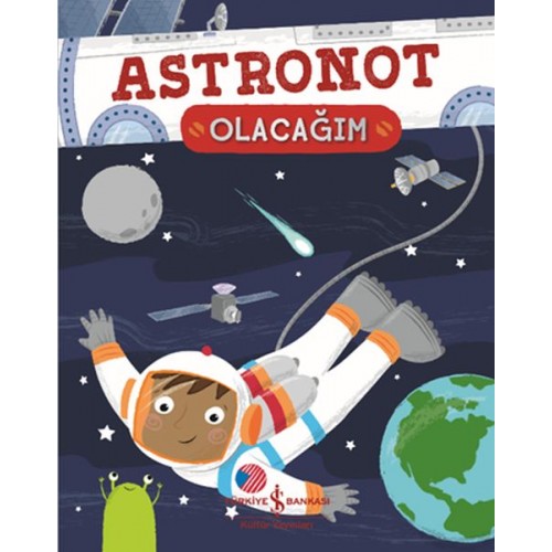 Astronot Olacağım