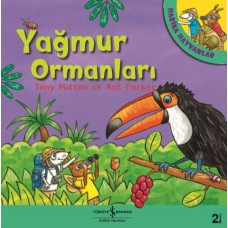 Yağmur Ormanları - Harika Hayvanlar