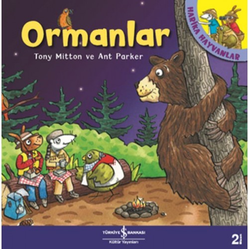 Ormanlar - Harika Hayvanlar