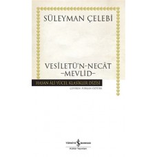 Vesiletü'n-Necat - Mevlid - Hasan Ali Yücel Klasikleri (Ciltli)