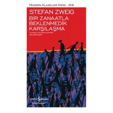 Bir Zanaatla Beklenmedik Karşılaşma - Modern Klasikler Dizisi (Ciltli)