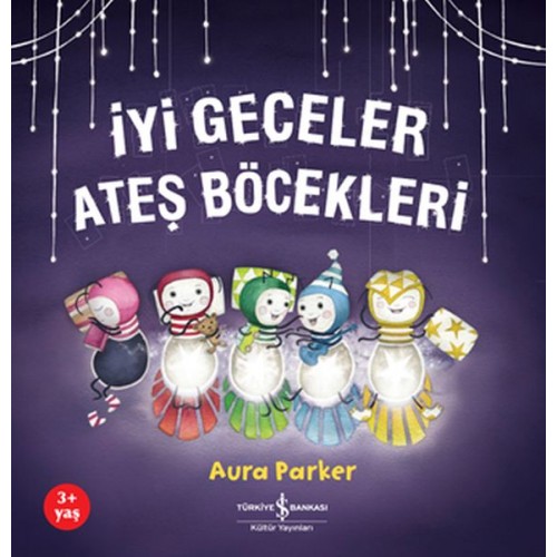 İyi Geceler Ateş Böcekleri