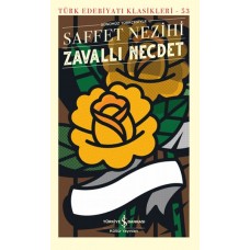 Zavallı Necdet - Türk Edebiyatı Klasikleri (Ciltli)