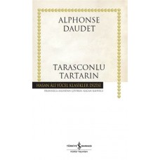 Tarasconlu Tartarin - Hasan Ali Yücel Klasikleri (Ciltli)