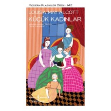 Küçük Kadınlar - Modern Klasikler Dizisi (Şömizli)