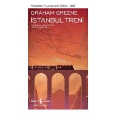 İstanbul Treni - Modern Klasikler Dizisi (Şömizli)