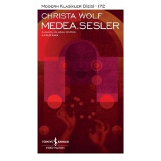 Medea. Sesler - Modern Klasikler Dizisi