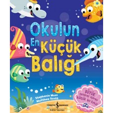 Okulun En Küçük Balığı