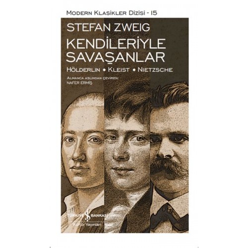 Kendileriyle Savaşanlar - Modern Klasikler Dizisi (Şömizli)