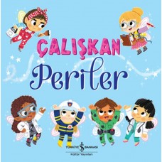 Çalışkan Periler