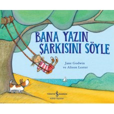 Bana Yazın Şarkısını Söyle