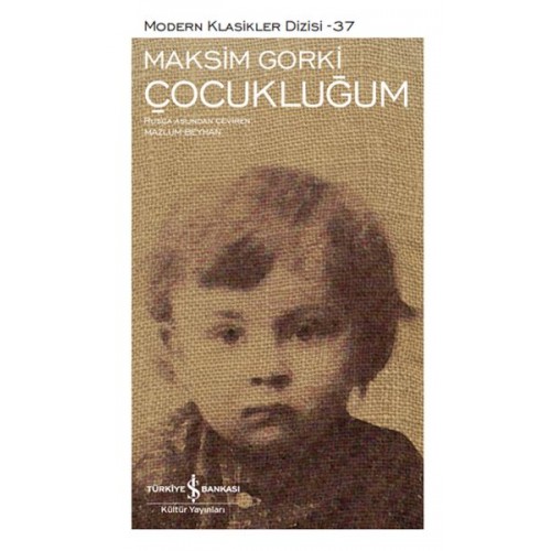 Çocukluğum - Modern Klasikler Dizisi (Şömizli)