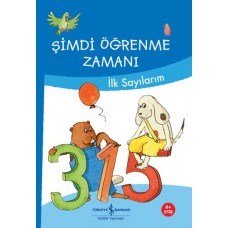 Şimdi Öğrenme Zamanı - İlk Sayılarım