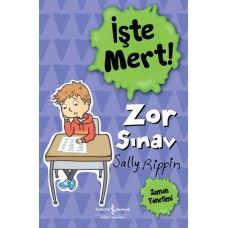 İşte Mert! - Zor Sınav - Zaman Yönetimi