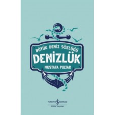 Büyük Deniz Sözlüğü - Denizlük