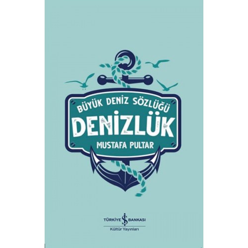 Büyük Deniz Sözlüğü - Denizlük