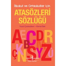 İlkokul ve Ortaokullar İçin Atasözleri Sözlüğü