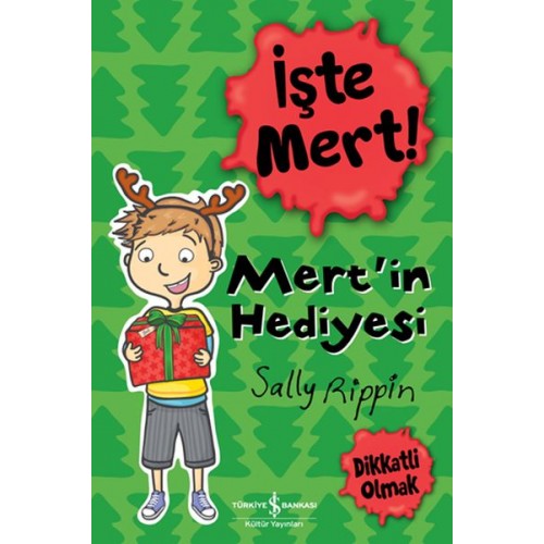 İşte Mert! - Mert'in Hediyesi - Dikkatli Olmak