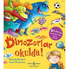 Dinozorlar Okulda!