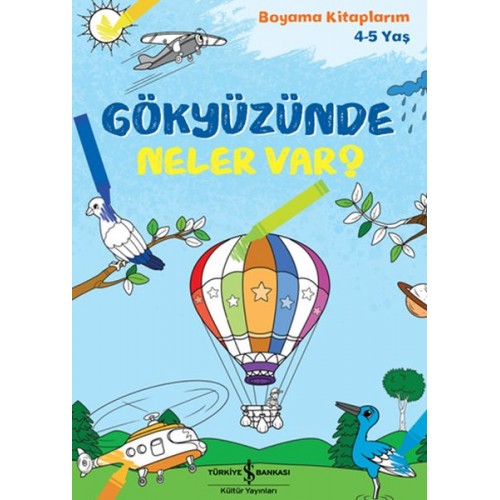 Gökyüzünde Neler Var? - Boyama Kitaplarım 4-5 Yaş