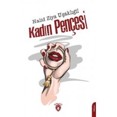 Kadın Pençesi - Unutturmadıklarımız Serisi