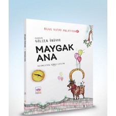 Maygak Ana - Bilge Kutad Anlatıyor 6