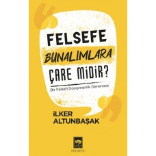 Felsefe Bunalımlara Çare Midir?