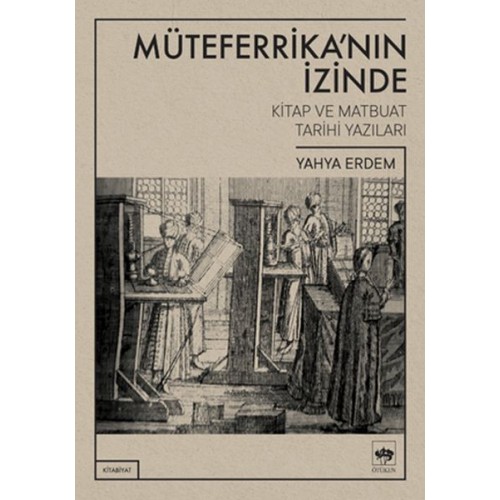 Müteferrika'nın İzinde