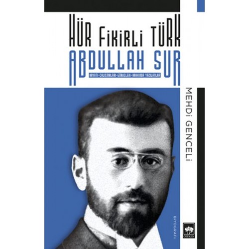 Hür Fikirli Türk Abdullah Sur